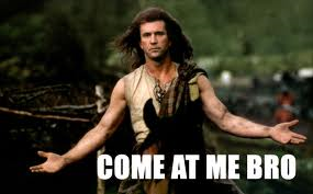 come at me bro.png